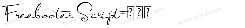Freebooter Script字体转换 Freebooter Script字体转换